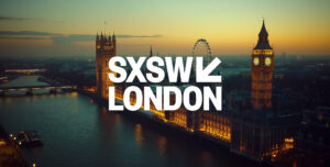 Sxsw london 2025